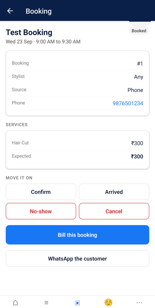 A booking with confirm, arrived, no-show, cancel and bill